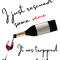 i just rescued some wine .png