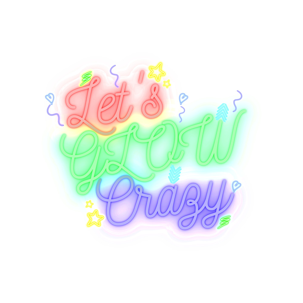 Lets Glow Crazy (5).png