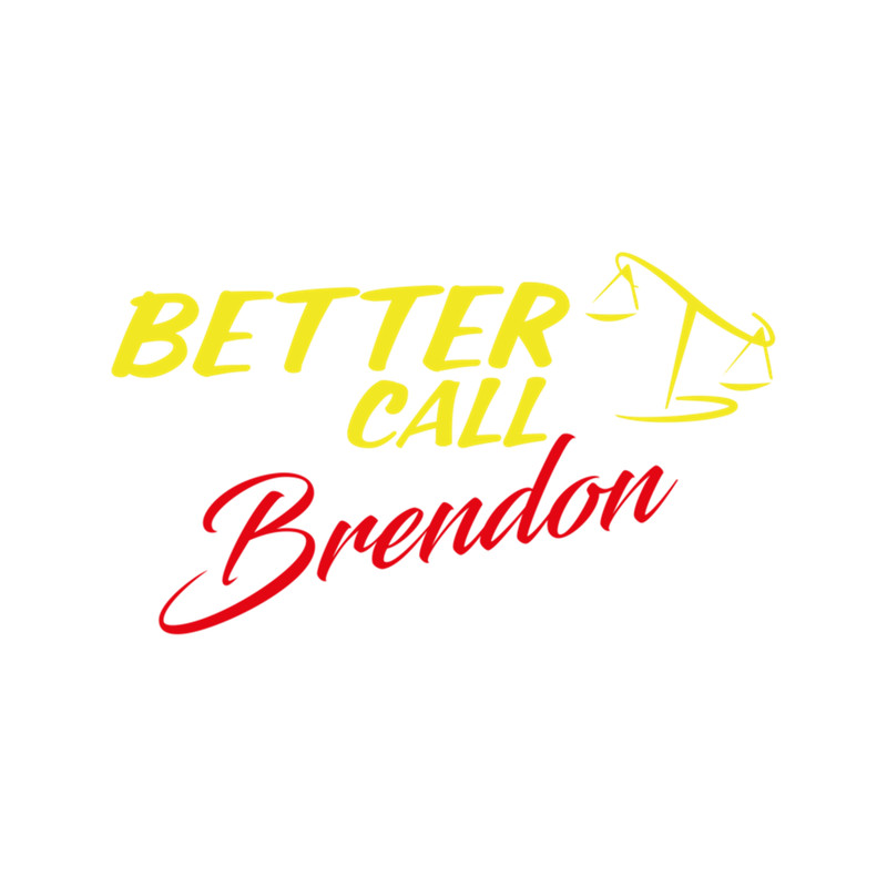 Better Call Brendon ,Why call Saul, they'd better call you. .png