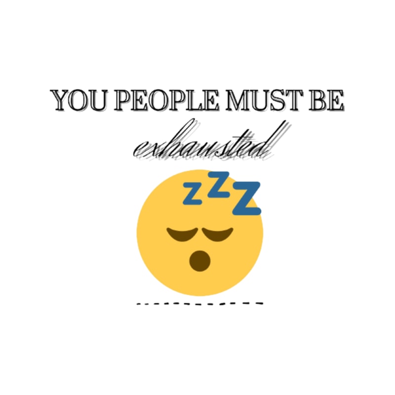 you people must be exhausted .png