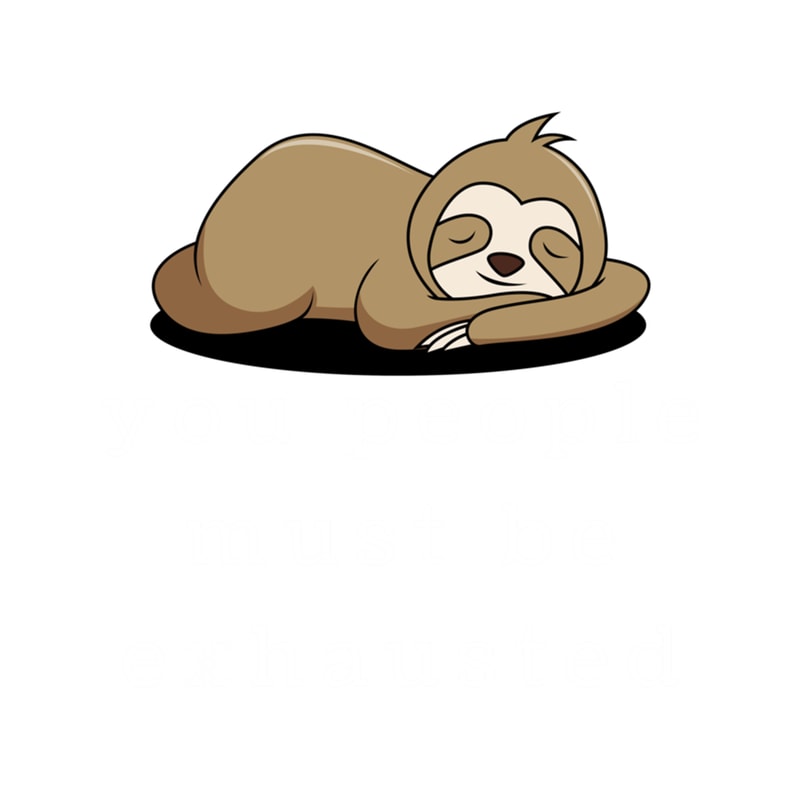 you people must be exhausted .png