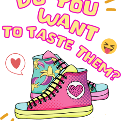 do you want to taste them