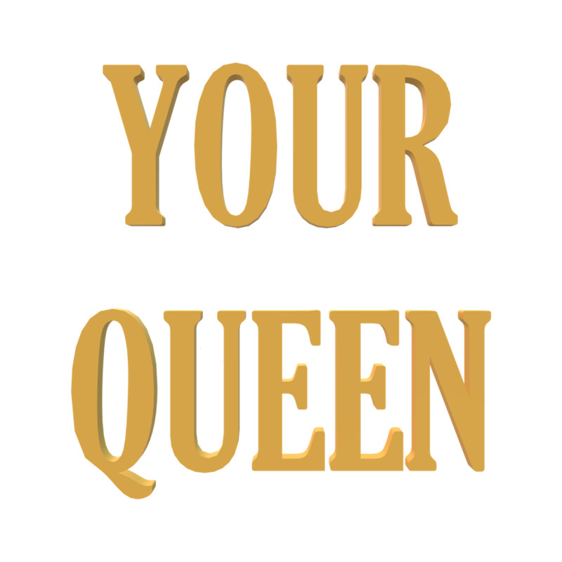 Your queen .png