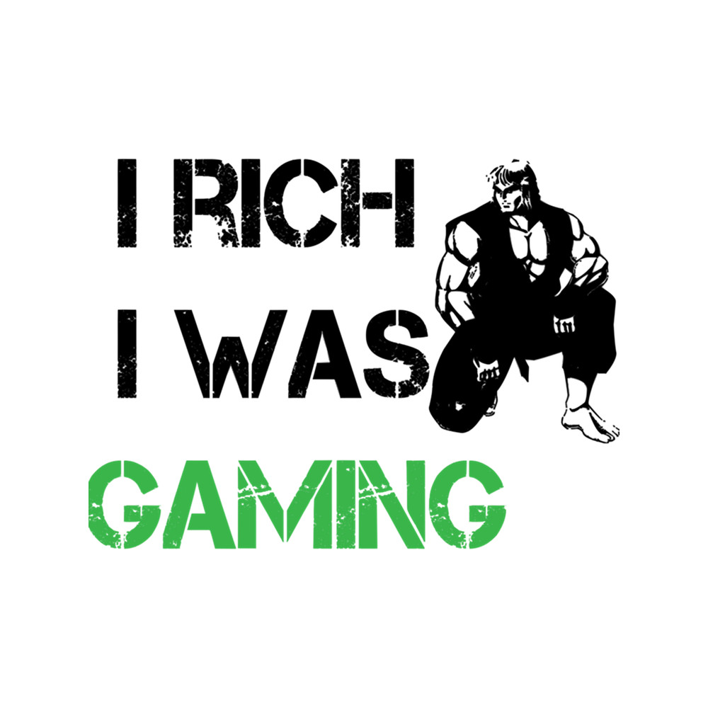 I Rich I Was Funny Gifts Boy Girl .png