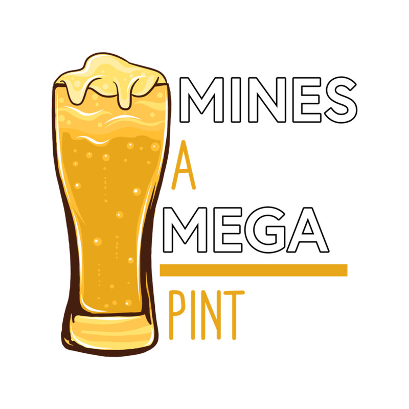 Mines A Mega Pint .png