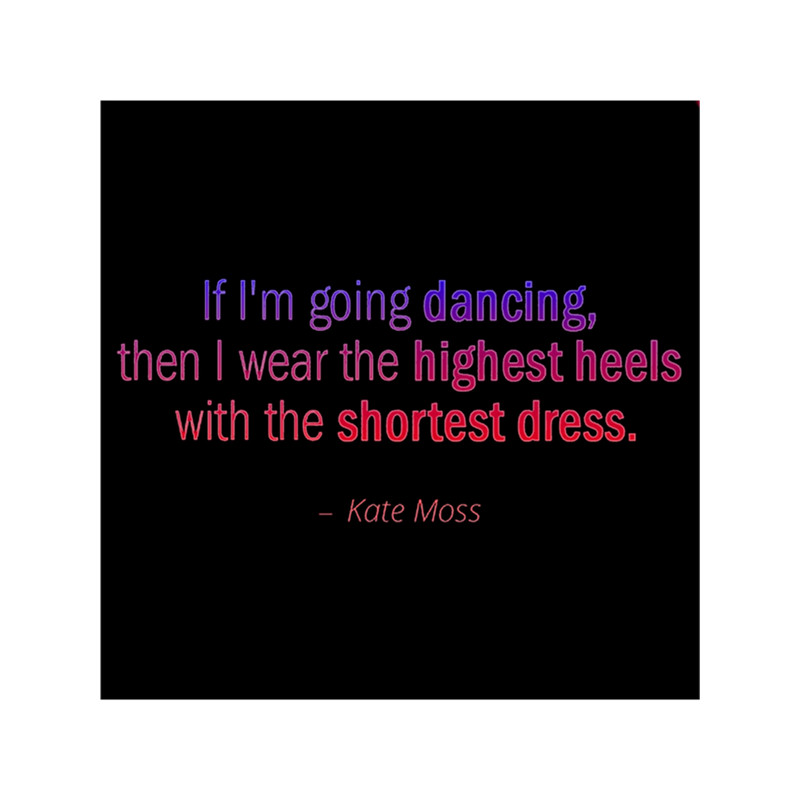 Kate Moss Quote 1 .png