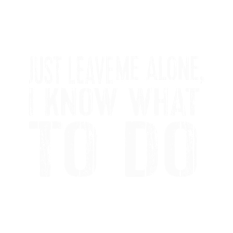 Kimi Raikkonen Just Leave me Alone I Know What to do F1 Raikkonen F1 raikkonen Phoneca.png