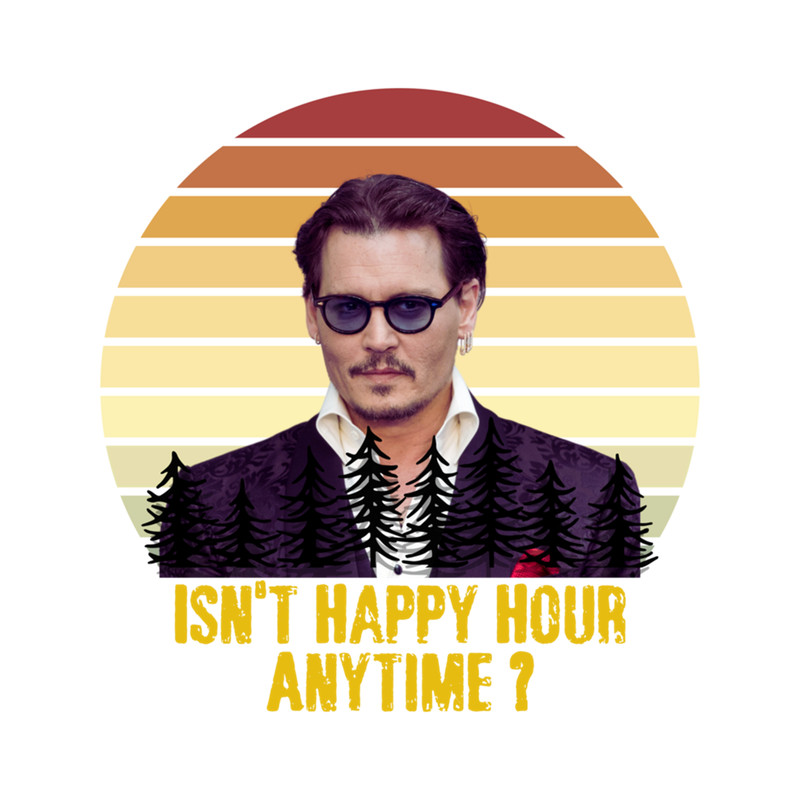Isn't Happy Hour Anytime Justice For Johnny   .png