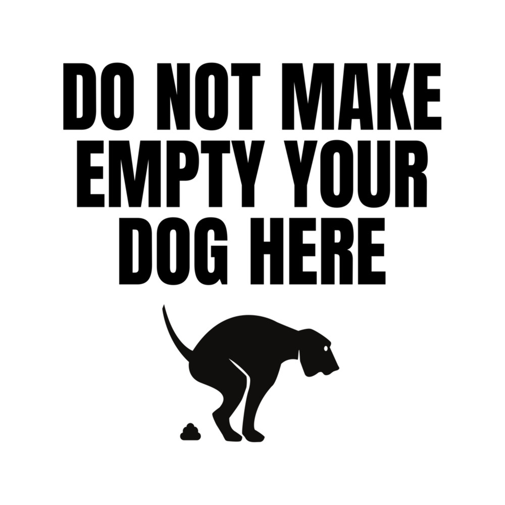 Bad Translation - Do Not Make Empty Your Dog Here .png