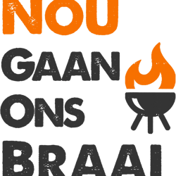 funny nou gaan ons braai bbq grilling lover,png, png for shirt, png files for sublimation, digital download