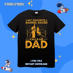 barrel racer dad rodeo barrel racingpng, png for shirt, png files for sublimation, digital download, printable