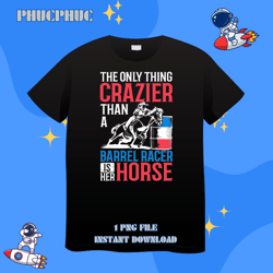 barrel racing clothes barrel racer quotes barrel racingpng, png for shirt, png files for sublimation, digital download,