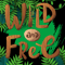Wild And Free.png