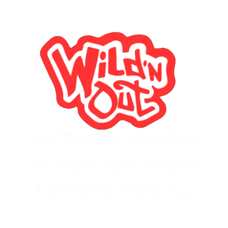 Wild n Out - Funny Relaxed Fit .png