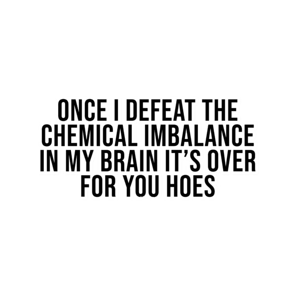 Chemical Imbalance.png