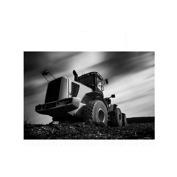 Killdozer graphic design | Inspire Uplift