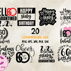 60th Birthday Bundle, Birthday Svg, Happy Birthday Png, T-shirt Designs 16
