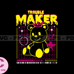 Trouble Maker Teddy Bear Stretwear, Teddy Bear Tshirt Design, Streetwear Teddy Bear PNG, Urban, DTG, DTF 68