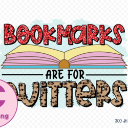 Bookmarks Are for Quitters Reading PNG 53