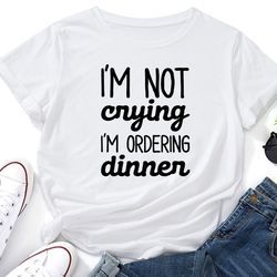 i'm not crying i'm ordering dinner svg,newborn svg,baby svg,funny baby svg,baby sayings svg,baby boy svg,cricut svg
