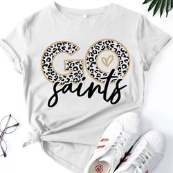 go saints svg png, saints svg,leopard go saints svg,saints shirt svg,saints mascot svg,saints heart svg,saints mom svg,s
