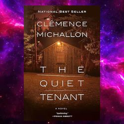 The Quiet Tenant: A novel By Clemence Michallon (Author)