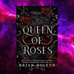 Queen of Roses: A Dark Fae Fantasy Romance (Blood of a Fae Book 1) by Briar Boleyn