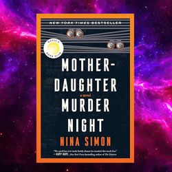 Mother-daughter Murder Night: A Reese Witherspoon Book Club Pick By Nina Simon (author)