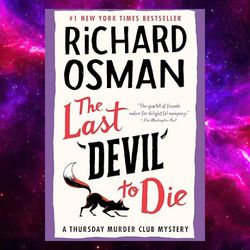 The Last Devil to Die: A Thursday Murder Club Mystery by Richard Osman (Author)