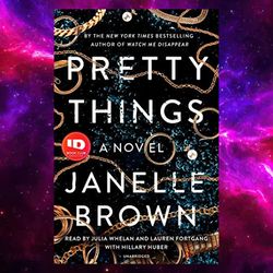 Pretty Things: A Novel By Janelle Brown (Author)