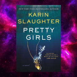 Pretty Girls By Karin Slaughter (author)