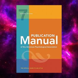 Publication Manual of the American Psychological Association - 7th Edition