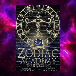 The Reckoning (Zodiac Academy, Book 3) by Caroline Peckham