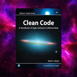 Clean Code: A Handbook of Agile Software Craftsmanship 1st Edition by Robert C. Martin