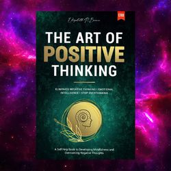 The Art of Positive Thinking by Elizabeth R. Brown