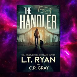The Handler (Maddie Castle Book 1) by L.T. Ryan