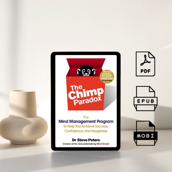 Chimp Management Model Overview The Chimp Paradox: The Mind Management Program to Help You A | Inspire ...