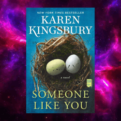 Someone Like You by Karen Kingsbury