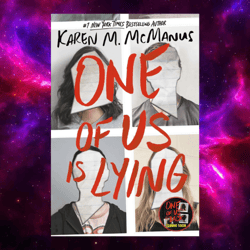 One of Us Is Lying (One of Us is Lying, 1) by Karen M. McManus