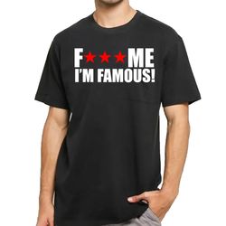 David Guetta Fuck Me I'm Famous T-Shirt DJ Merchandise Unisex for Men, Women FREE SHIPPING