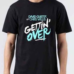 David Guetta Getting Over T-Shirt DJ Merchandise Unisex for Men, Women FREE SHIPPING