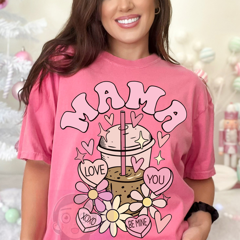 mama love you xoxo be mine 2.jpg