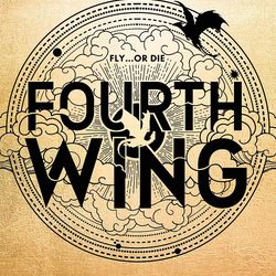 Latest 2023 Fourth Wing (The Empyrean Book 1)