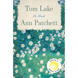 Tom Lake by Ann Patchett Ebook pdf