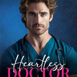 Heartless Doctor_ A Single Dad - Spencer, Emma