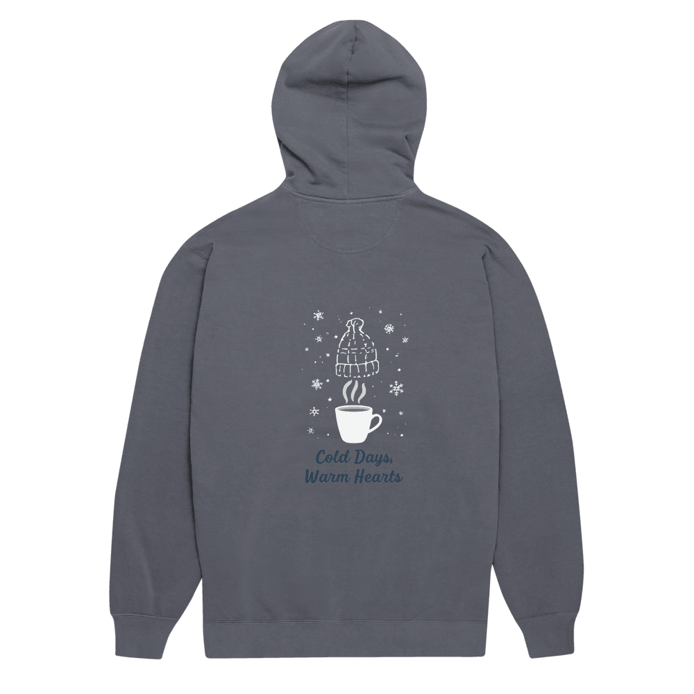 Cold Days Warm Hearts Garmentdyed Hoodie 13