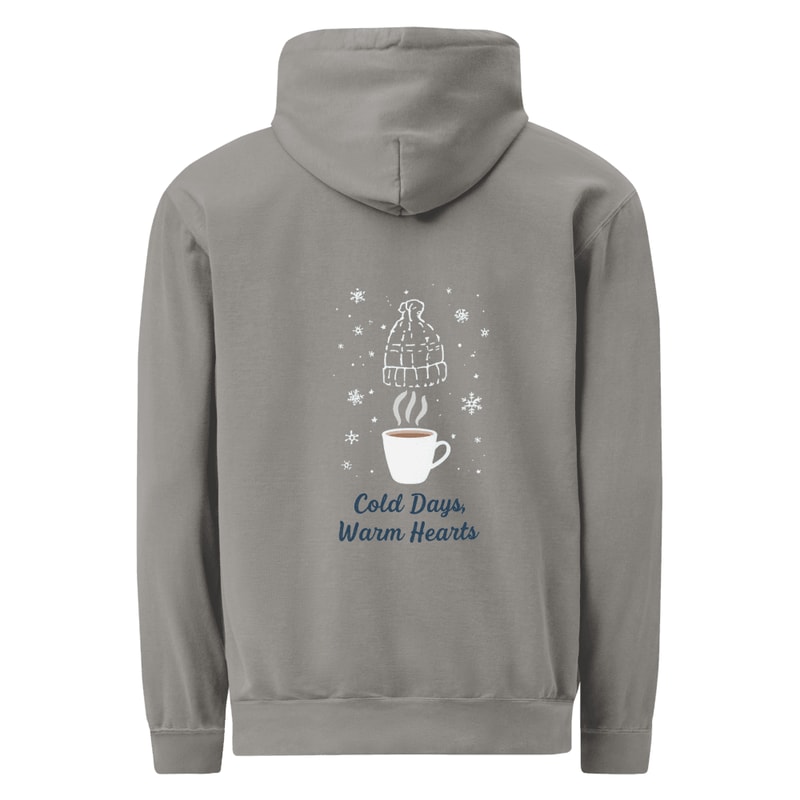 Cold Days Warm Hearts Garmentdyed Hoodie 24