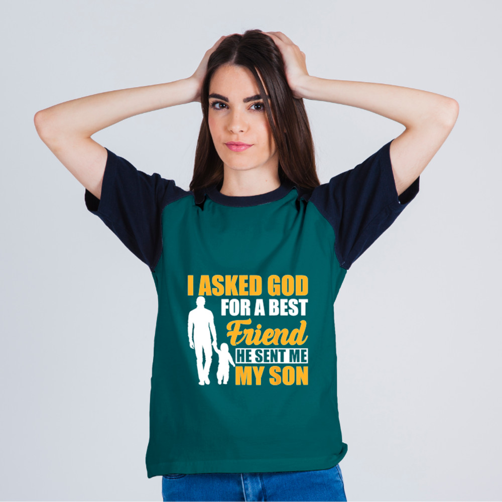 I Asked God For A Best Friend He Sent Me My Son Fathers Day.png