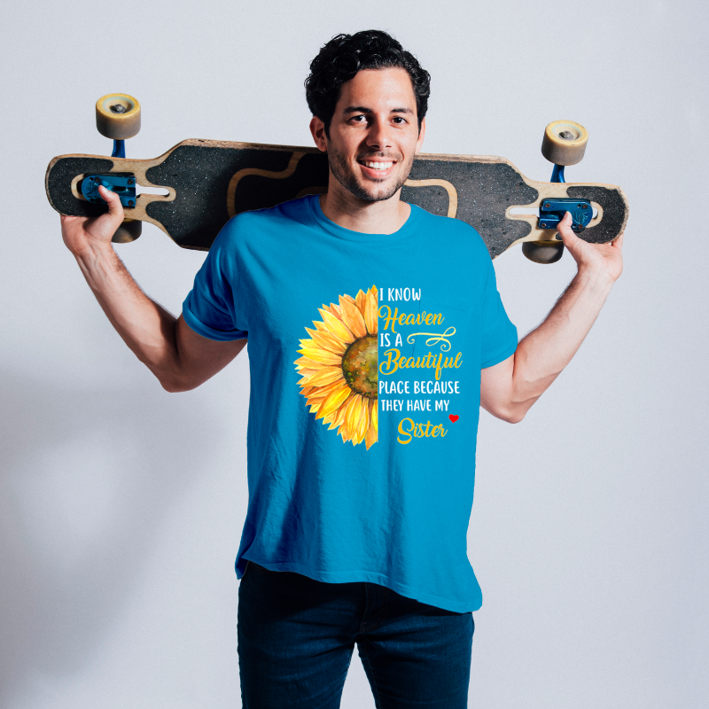 I Know Heaven Is A Beautiful Place They Have My Sister 2.png