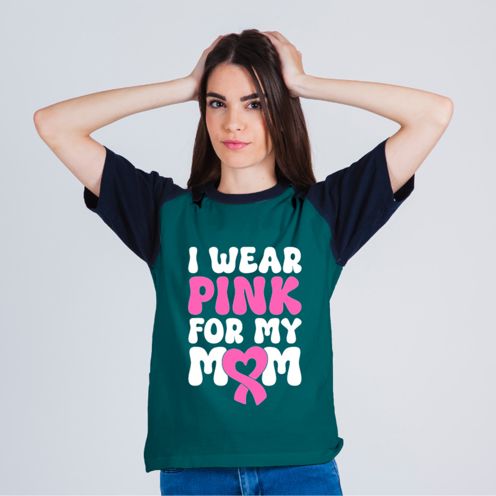 I Wear Pink For My Mom 39.png